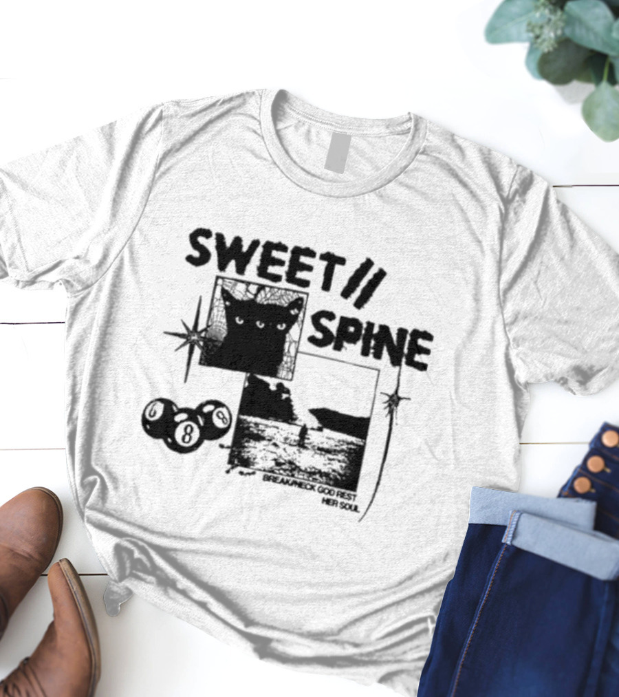 Sweet Spine Break Neck God Rest Her Soul Cat Eight Ball T-Shirt