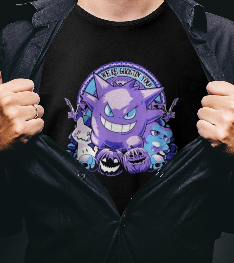 We’re Ghostin’ You Pokemon Haunter Gengar Spooky Pumpkins Skulls T-Shirt