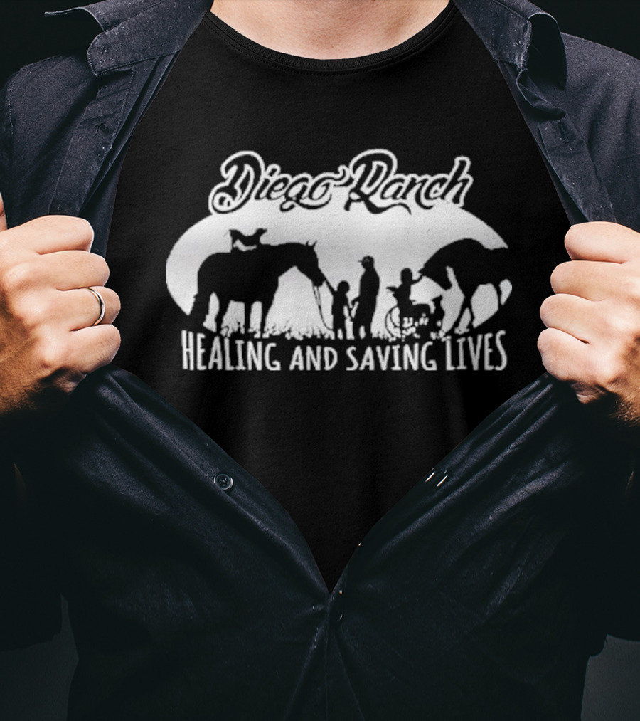 Diego Ranch Healing And Saving Lives Atticus Wearing T-Shirt