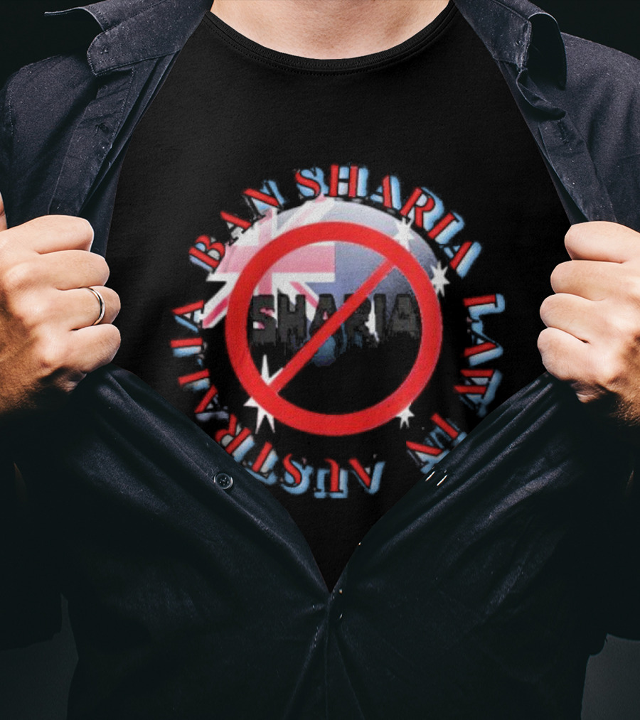 Australia Ban Sharia Law In Australia T-Shirt