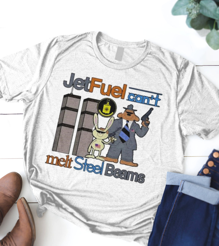 Barely Legal Clothing Jet Fuel Can’t Melt Steel Beams Sam And Max CIA Twin Towers T-Shirt