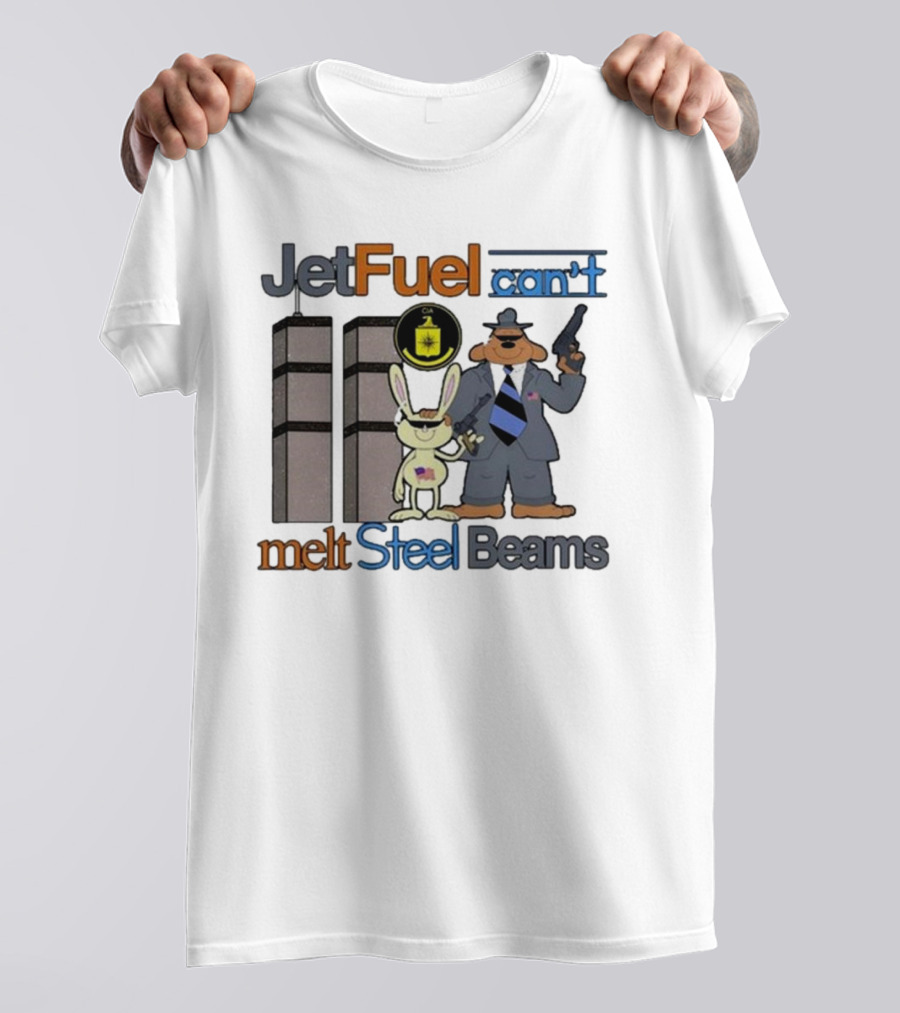Barely Legal Clothing Jet Fuel Can’t Melt Steel Beams Sam And Max CIA Twin Towers T-Shirt