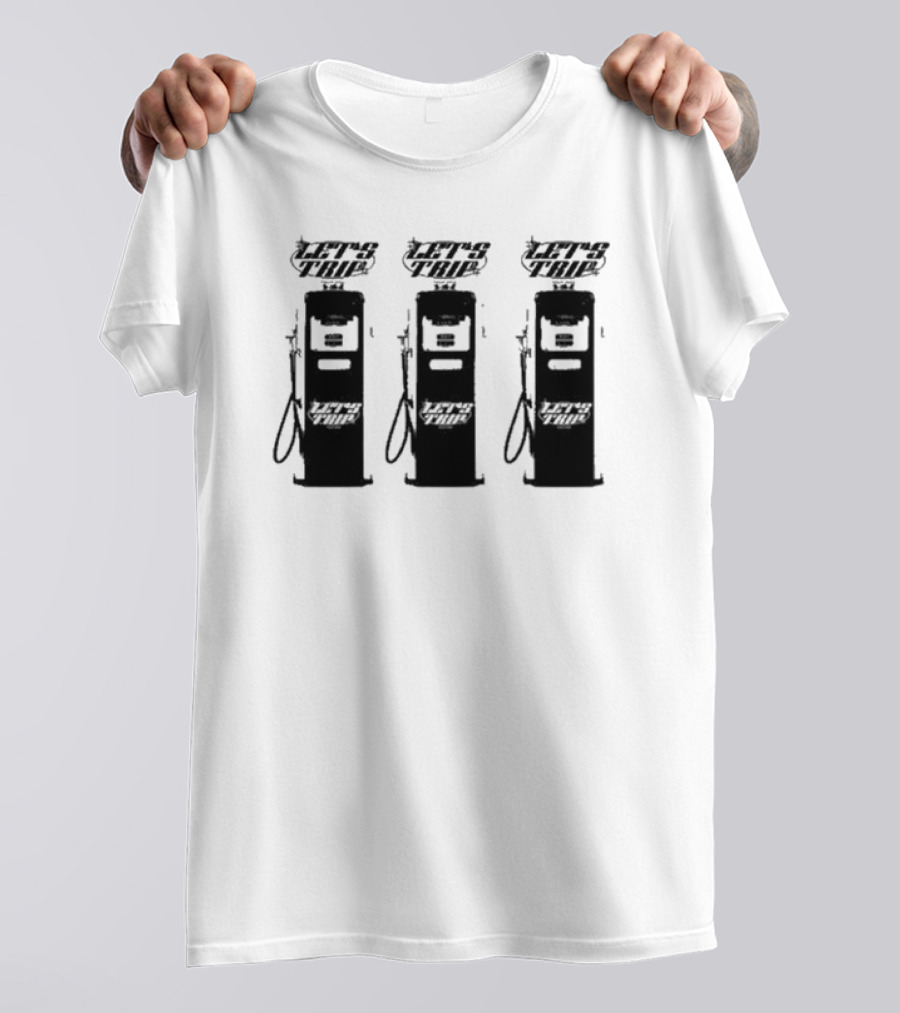 Let’s Trip Fuel Gas Pump Trio T-Shirt