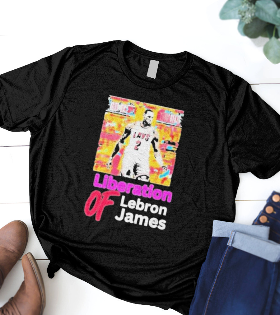 Liberation Of Lebron James Cavs T-Shirt