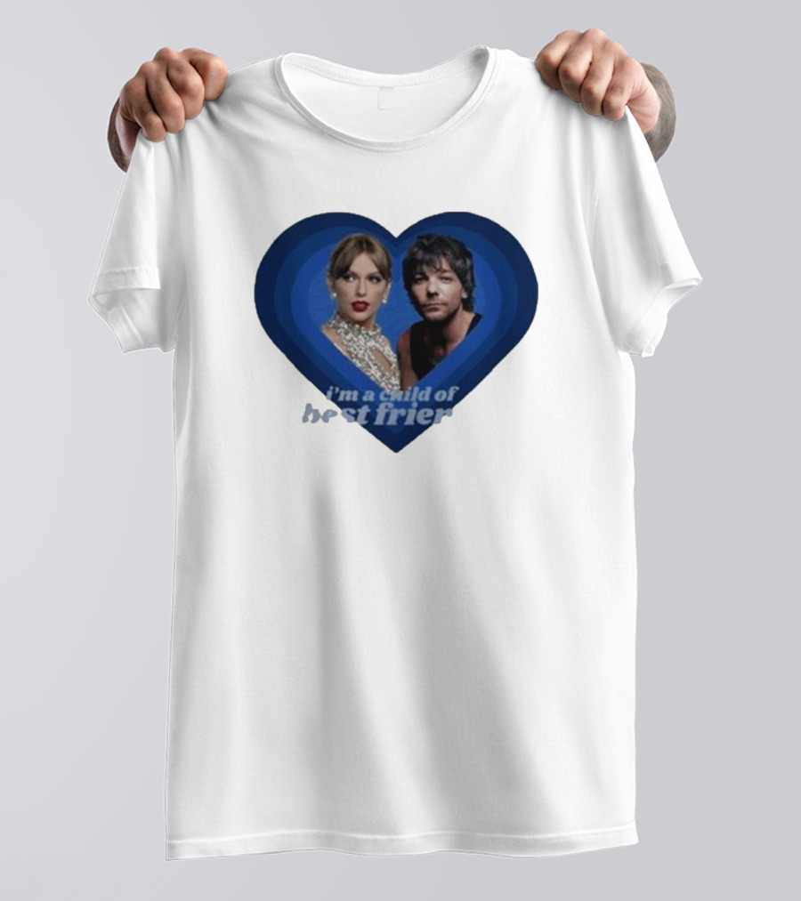 Lourry9128 I’m A Child Of Best Friends Louaylor Heart T-Shirt
