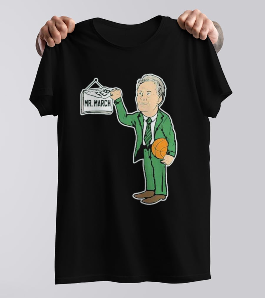 Mr. March Basketball Coach With Calendar In Green Suit Holding Basketball T-Shirt
