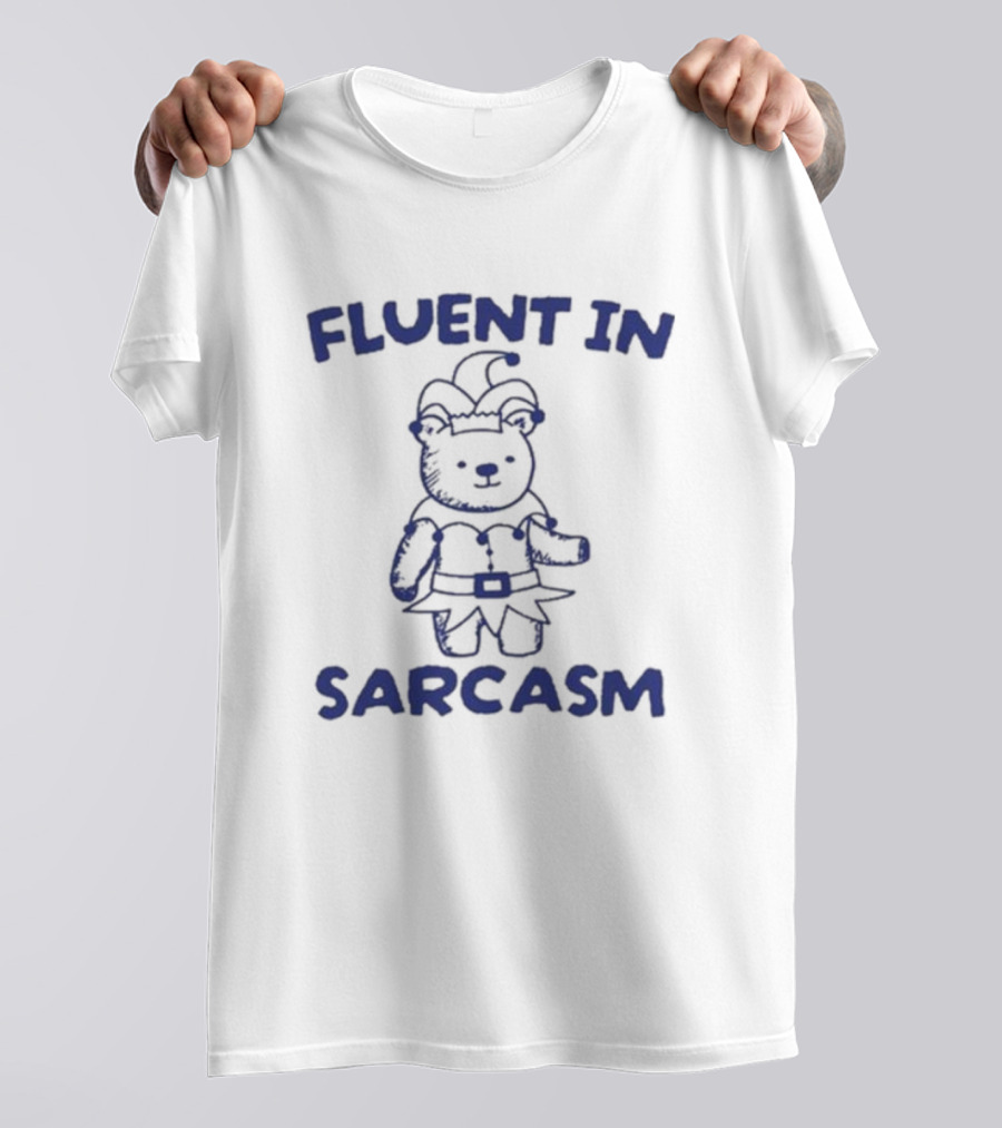 Fluent In Sarcasm Bear Wearing Jester Hat T-Shirt