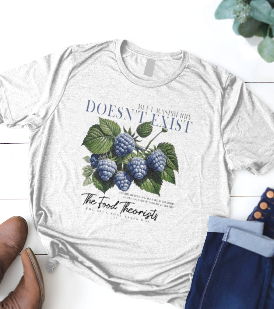 Lumen Legacy Blue Raspberry Doesn’t Exist The Food Theorists T-Shirt