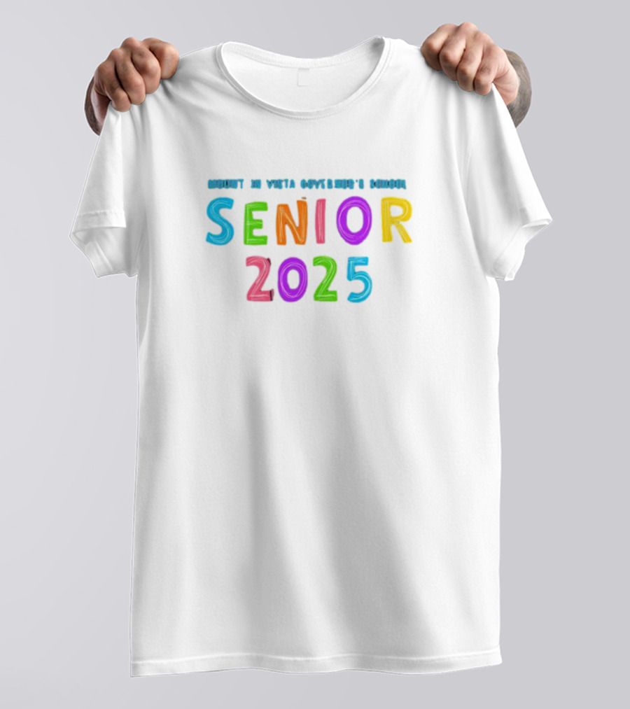 Mount In Vista Governor's School Senior 2025 T-Shirt