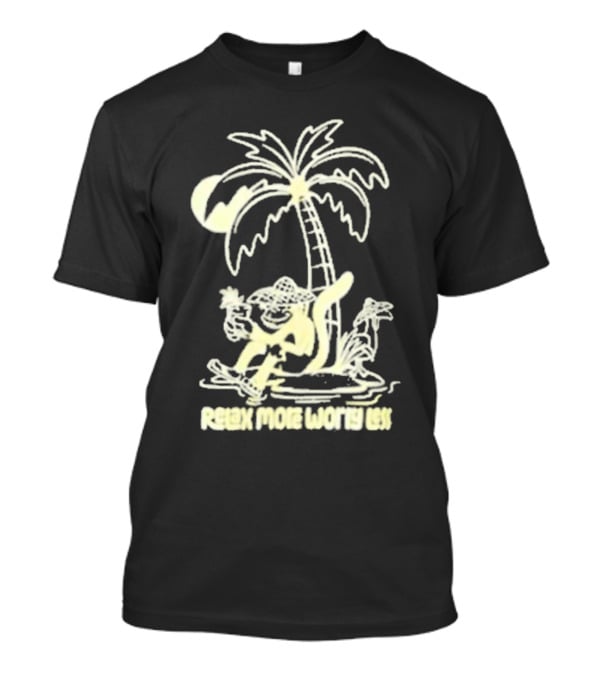 Relax More Worry Less Monkey Under Palm Tree With Drink T-Shirt
