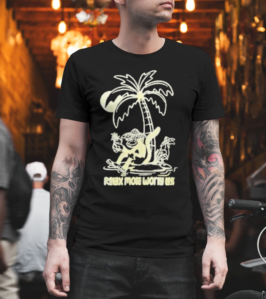 Relax More Worry Less Monkey Under Palm Tree With Drink T-Shirt