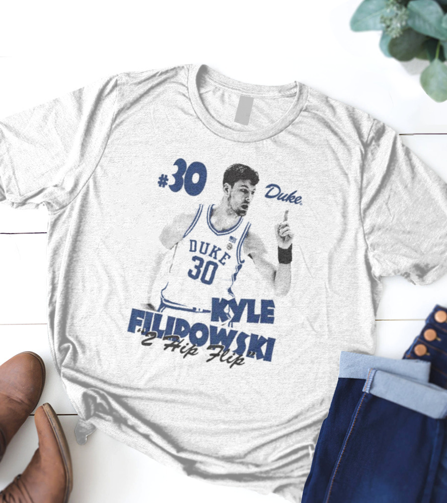 Kyle Filipowski Duke #30 2 Hip Flip T-Shirt