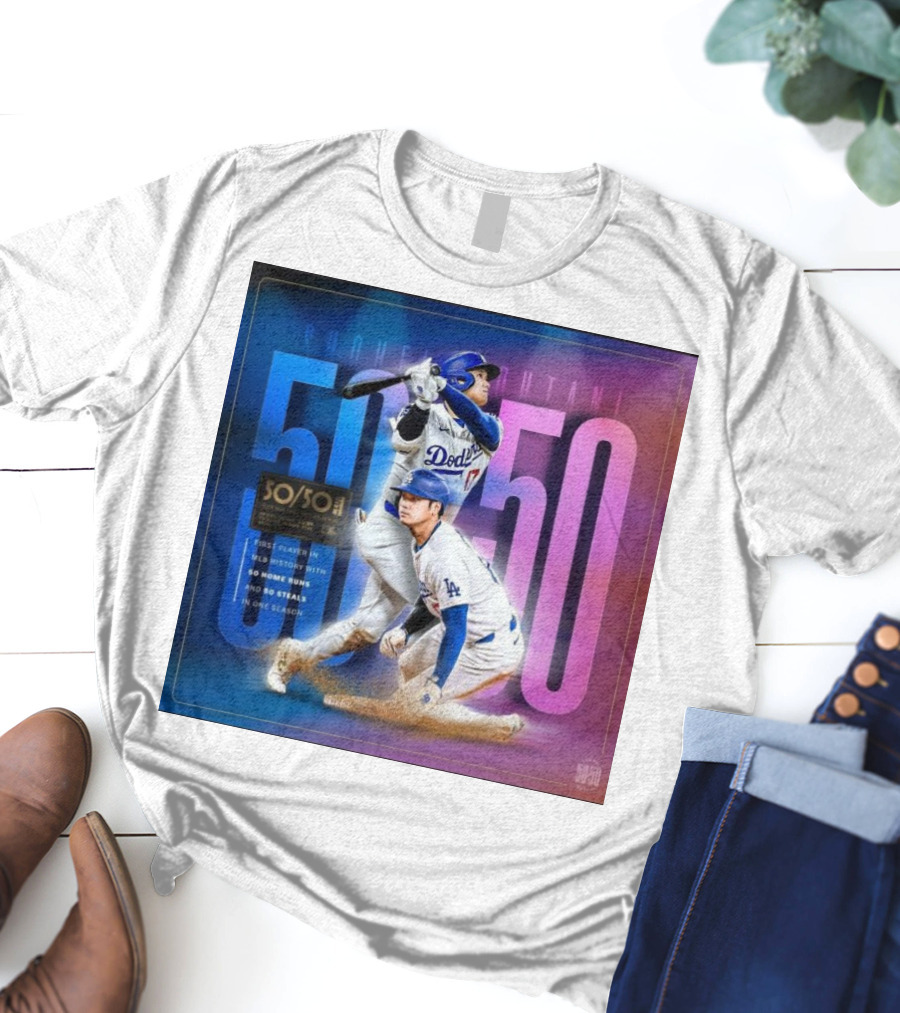 Shohei Ohtani 50/50 First Player MLB History 50 Home Runs And Steals Dodgers T-Shirt