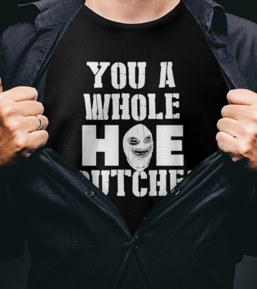 Beaucoup Jokes You A Whole Hoe Outchea Masked Face T-Shirt