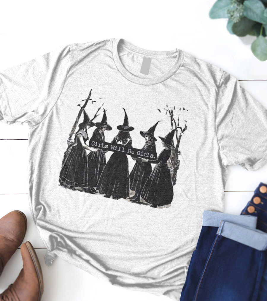 Girls Will Be Girls Witch Circle T-Shirt