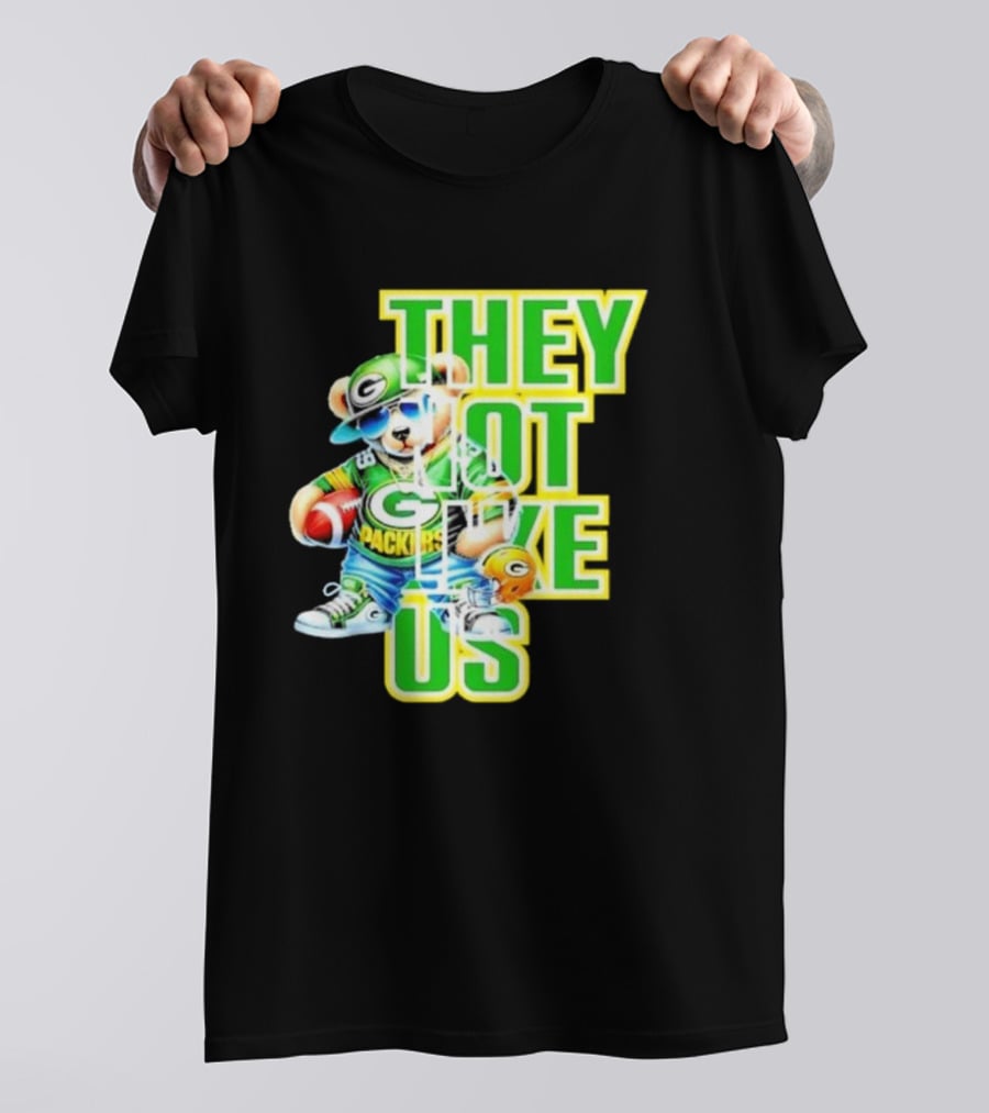 Green Bay Packers Bear They Not Like Us Football T-Shirt
