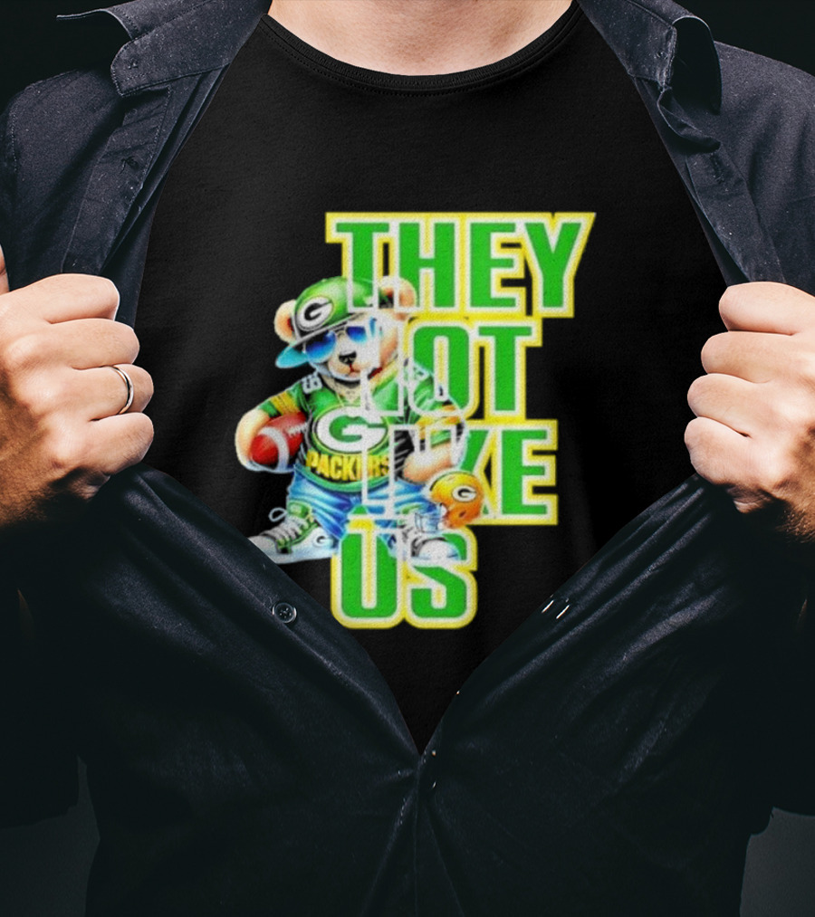 Green Bay Packers Bear They Not Like Us Football T-Shirt