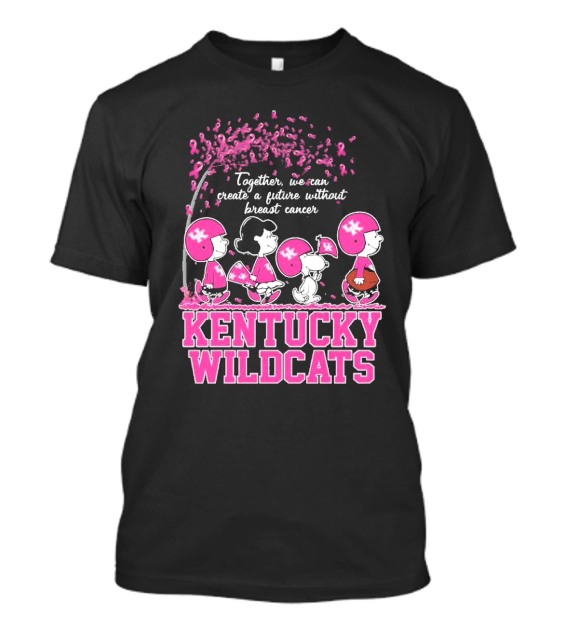 Peanuts Characters Kentucky Wildcats Together We Can Create A Future Without Breast Cancer T-Shirt
