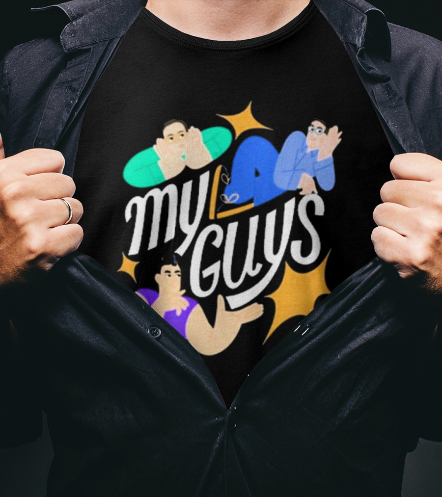 Try Guys My Guys New My Guys T-Shirt