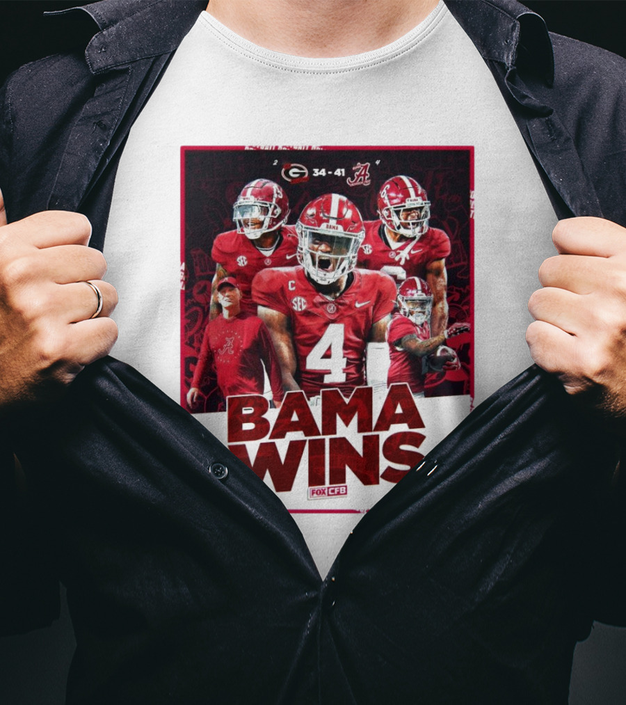 Bama Wins Alabama Crimson Tide 41-34 Georgia Bulldogs Fox CFB T-Shirt