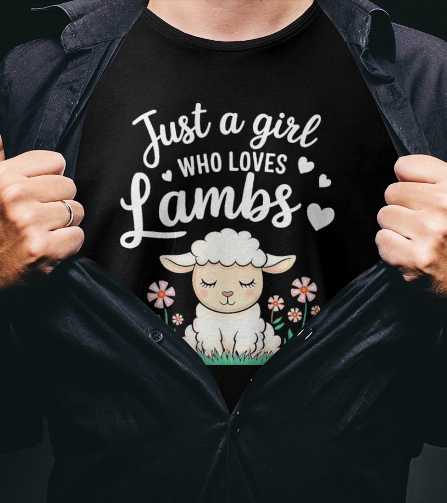 Just A Girl Who Loves Lambs Cute Animals Lover With Hearts And Flowers T-Shirt