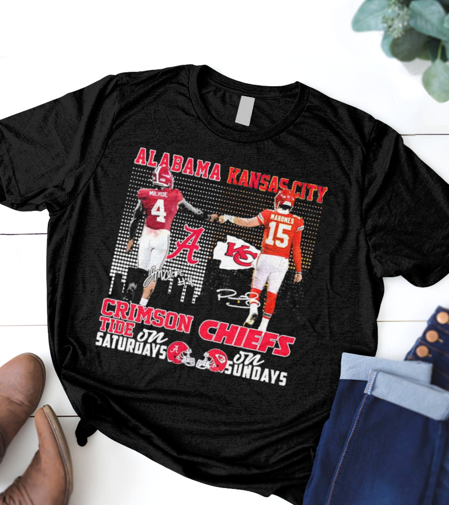 Alabama Crimson Tide Jalen Milroe Saturdays X Kansas City Chiefs Patrick Mahomes Sundays T-Shirt