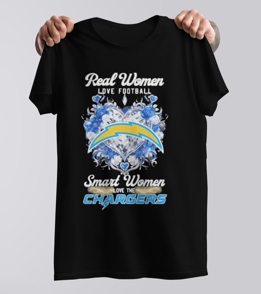 Real Women Love Football Smart Women Love The Chargers X Floral Hearts And Roses T-Shirt