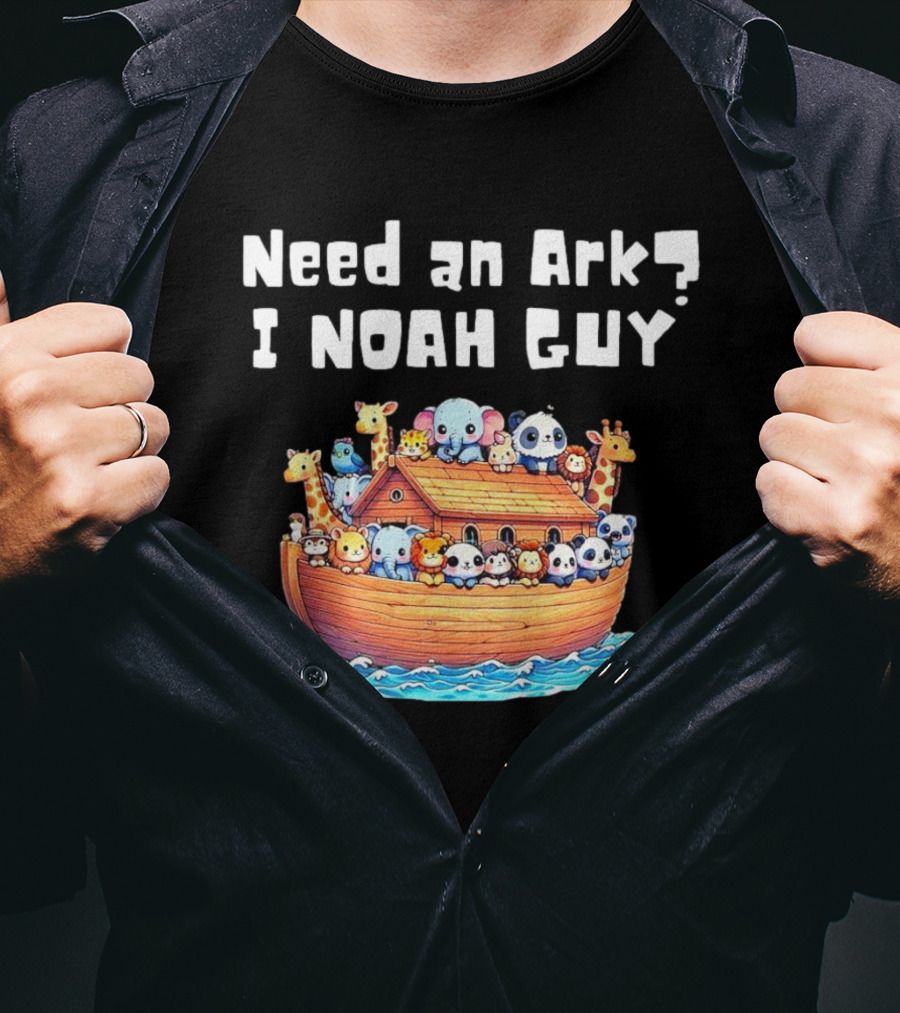 Need An Ark I Noah Guy Cartoon Animal Christian T-Shirt