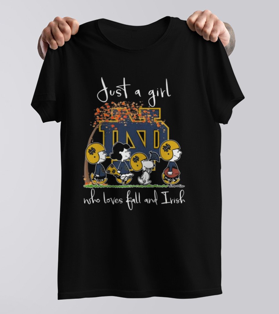 Just A Girl Who Loves Fall And Irish Peanuts Characters Notre Dame Fighting Irish T-Shirt