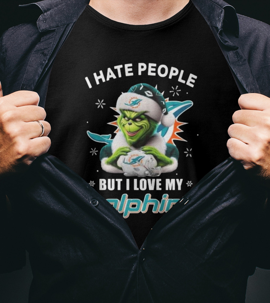 I Hate People But I Love My Dolphins Grinch Christmas Miami T-Shirt