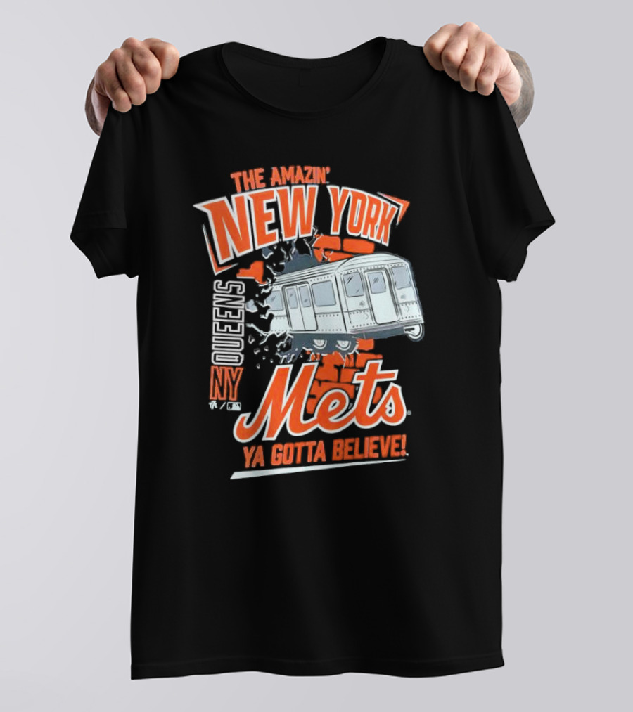 The Amazin' New York Mets Queens NY Ya Gotta Believe T-Shirt