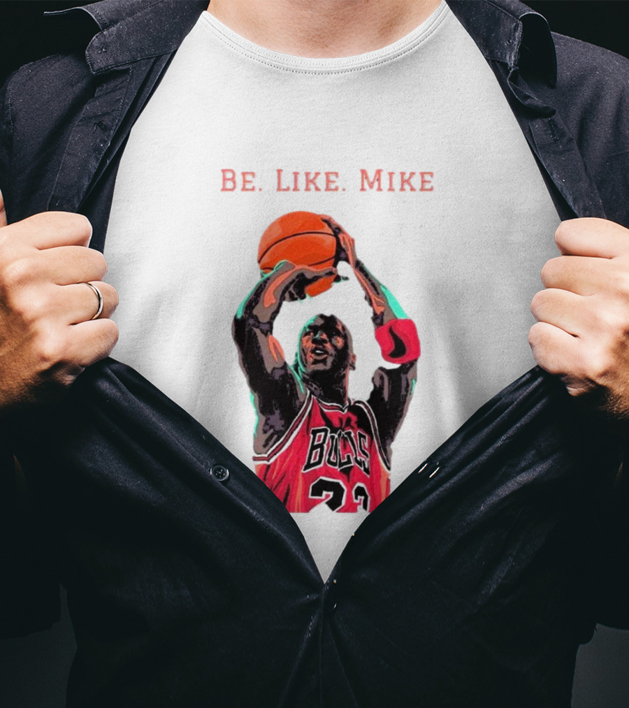 Be Like Mike Chicago Basketball Legend 23 NBA T-Shirt