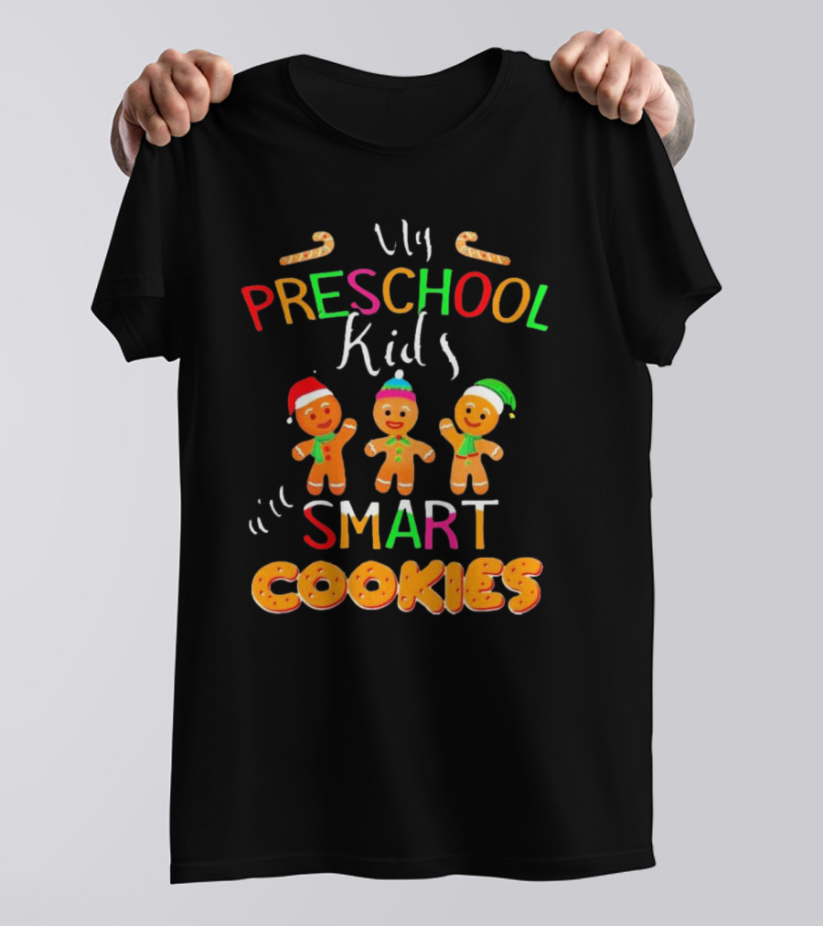 My Preschool Kids Smart Cookies Christmas T-Shirt