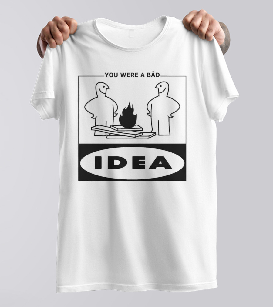 You Were A Bad Idea Campfire Stick Figures T-Shirt