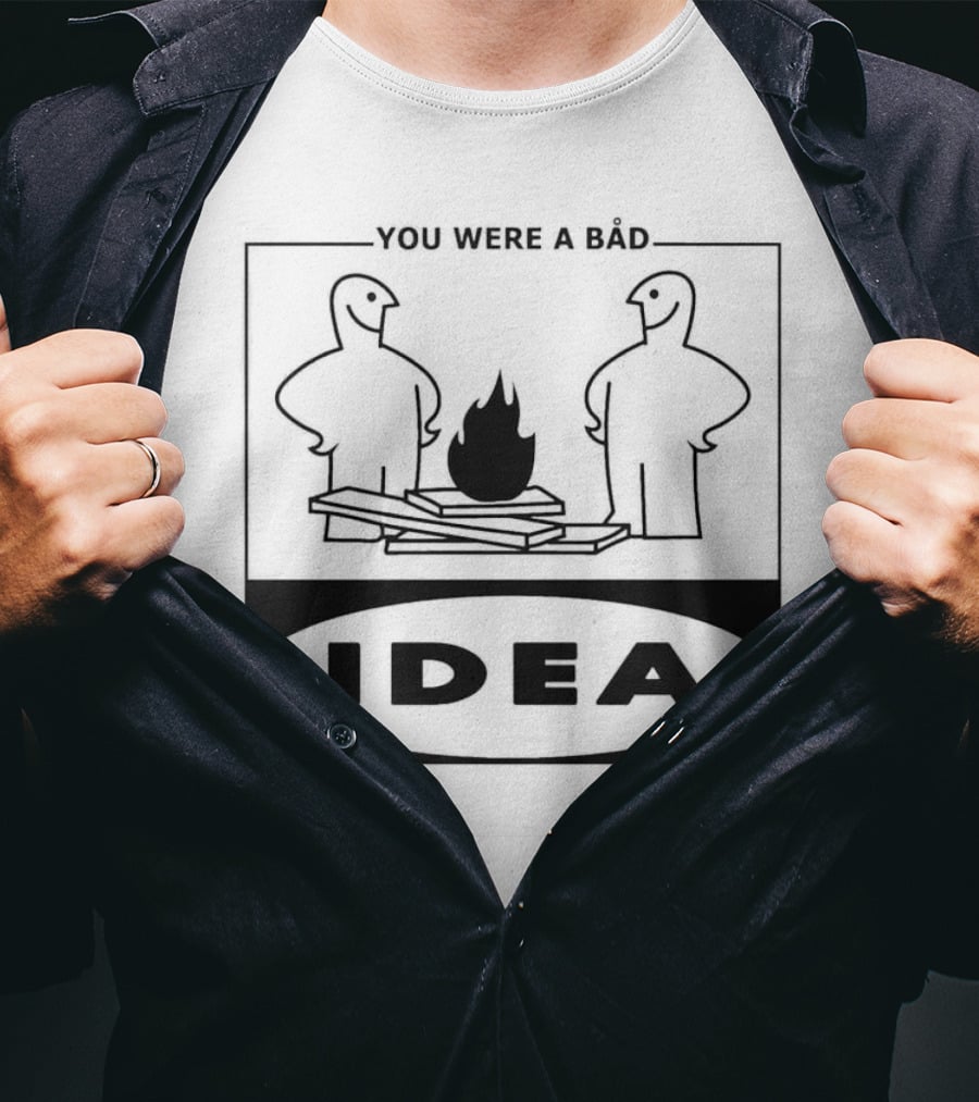 You Were A Bad Idea Campfire Stick Figures T-Shirt