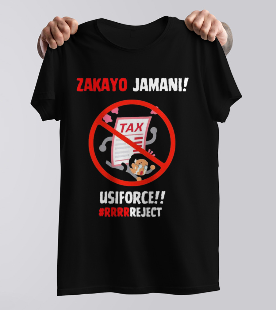 Zakayo Jamani Tax Usiforce Rrrrreject Protest T-Shirt