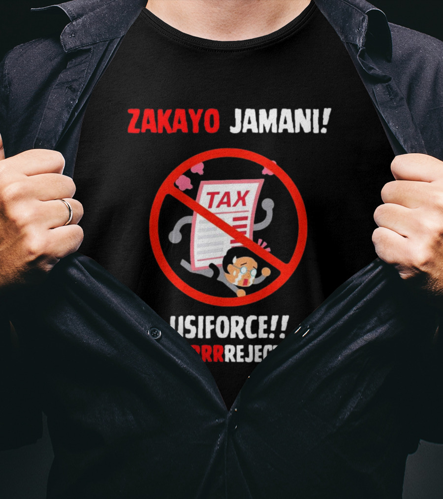 Zakayo Jamani Tax Usiforce Rrrrreject Protest T-Shirt