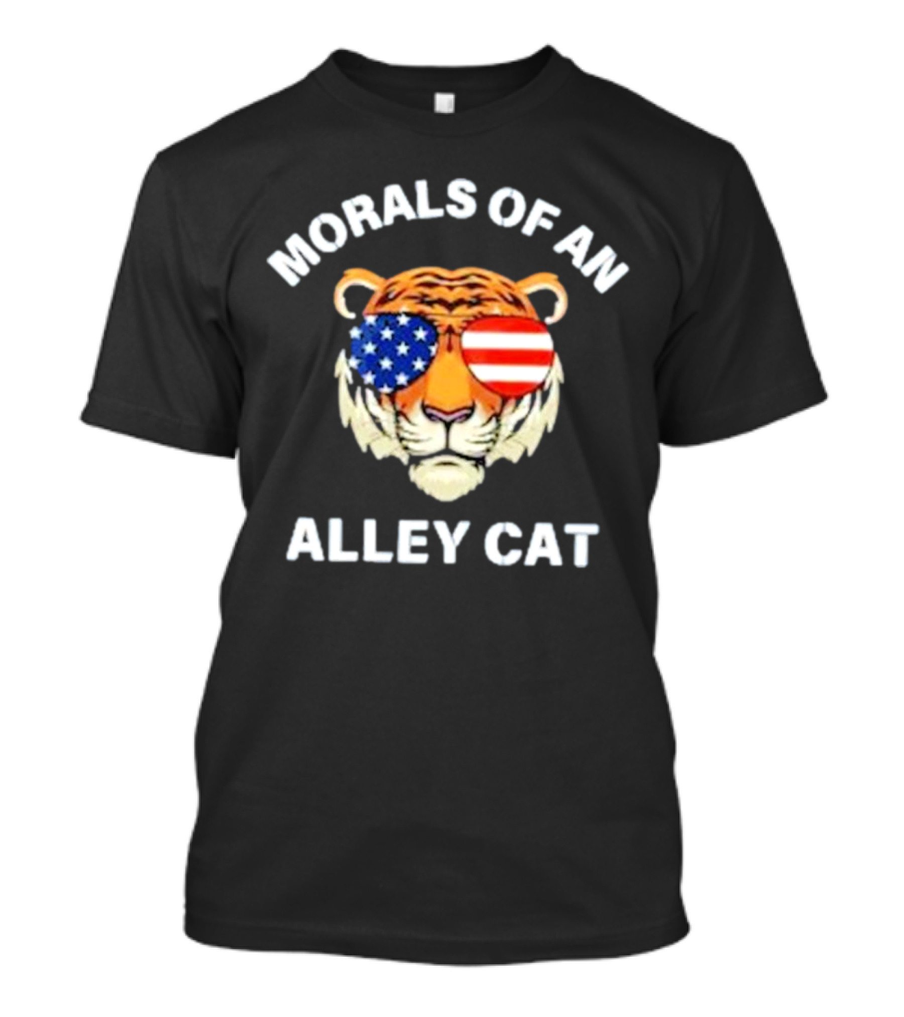 Morals Of An Alley Cat Tiger With American Flag Sunglasses T-Shirt