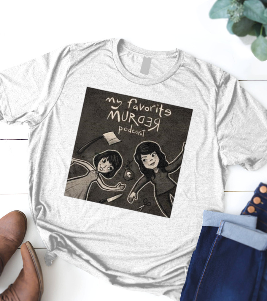 Michael Ramstead My Favorite Murder Podcast With Axes Knives And Scissors T-Shirt