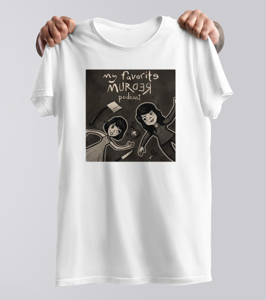 Michael Ramstead My Favorite Murder Podcast With Axes Knives And Scissors T-Shirt