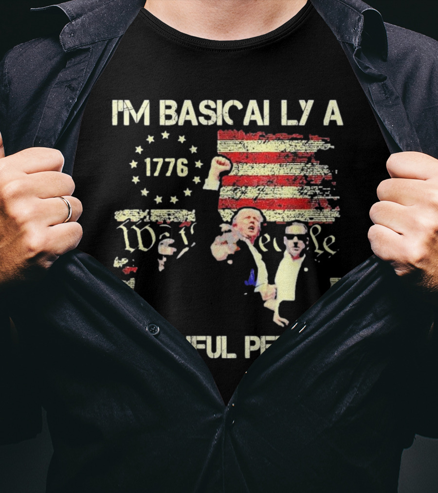 I'M BASICALLY A TRUTHFUL PERSON 1776 We The People Vintage USA Flag T-Shirt