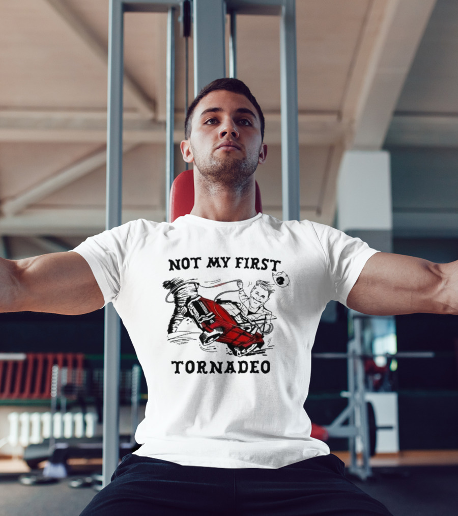 Not My First Tornadeo Red Truck Spinning Tornado Adventure T-Shirt