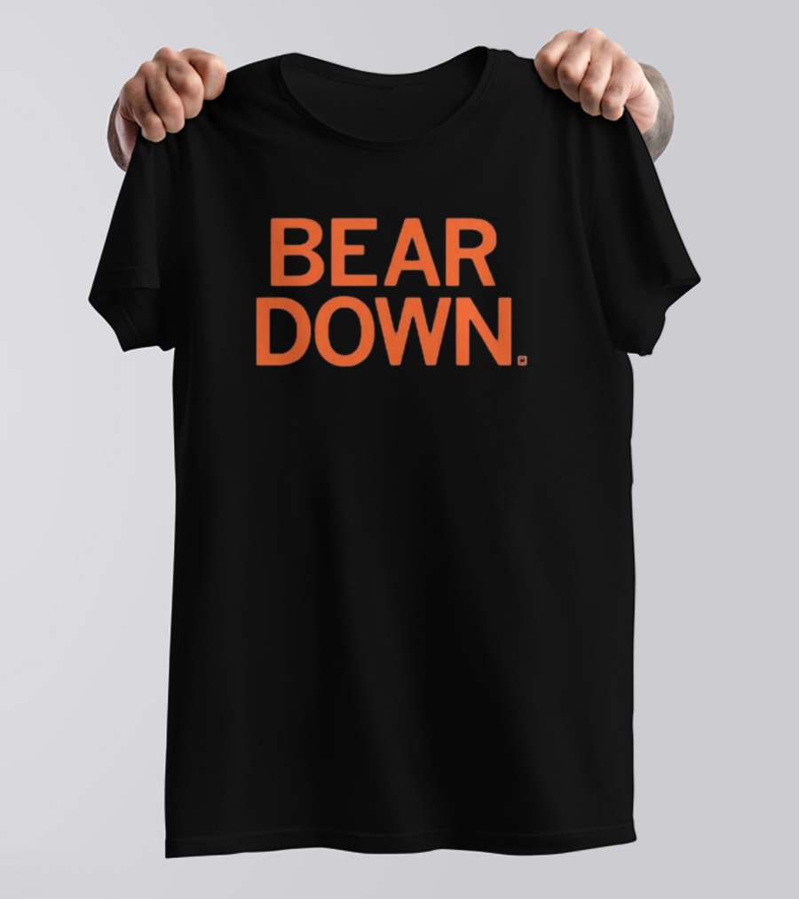 Bear Down Chicago Bears Slogan In Bold Orange Text T-Shirt