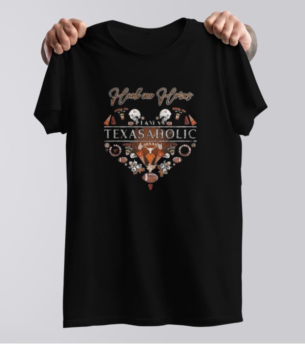 Hook ‘Em Horns I Am A Texasaholic Texas Longhorns Addiction Football Helmets Symbols T-Shirt