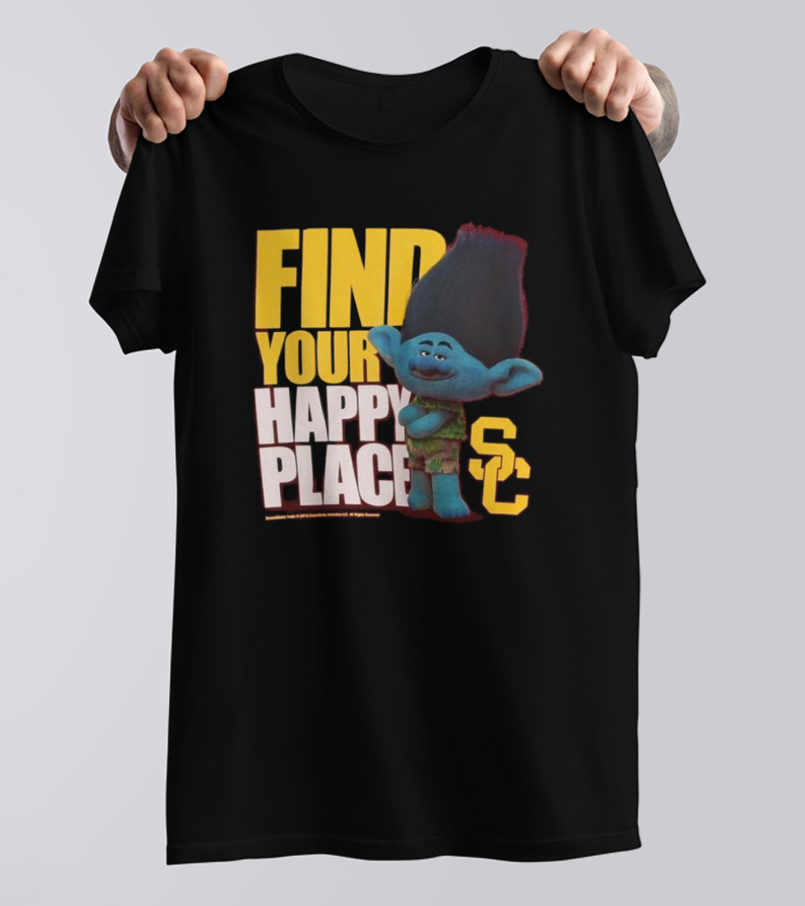 USC Trojans Find Your Happy Place SC Branch Trolls T-Shirt