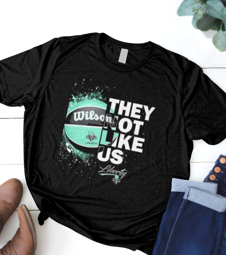 New York Liberty They Not Like Us Wilson Basketball T-Shirt