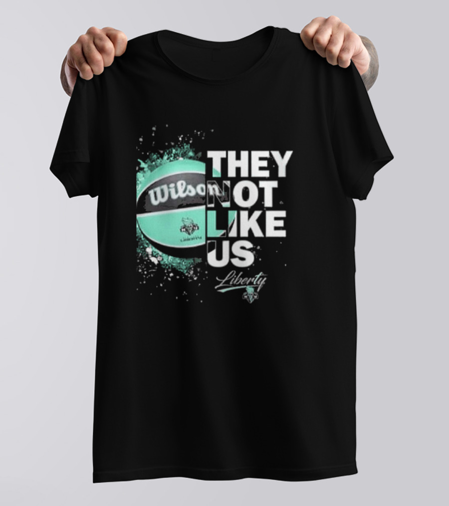 New York Liberty They Not Like Us Wilson Basketball T-Shirt