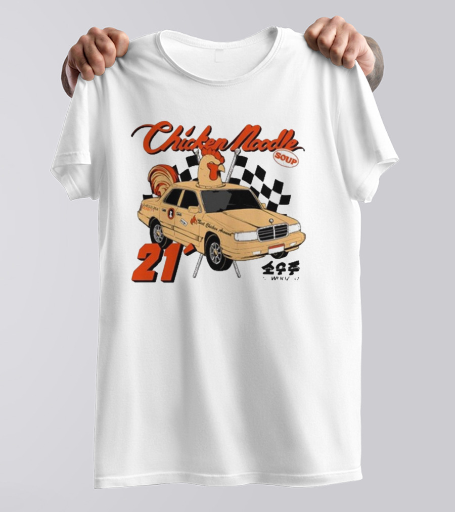 Chicken Noodle Soup Sowoozoo 21 Car Racing T-Shirt