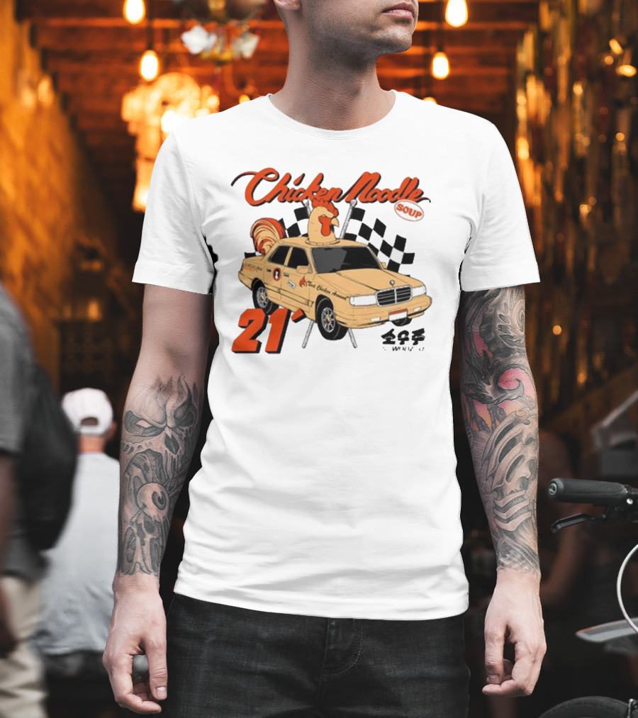 Chicken Noodle Soup Sowoozoo 21 Car Racing T-Shirt