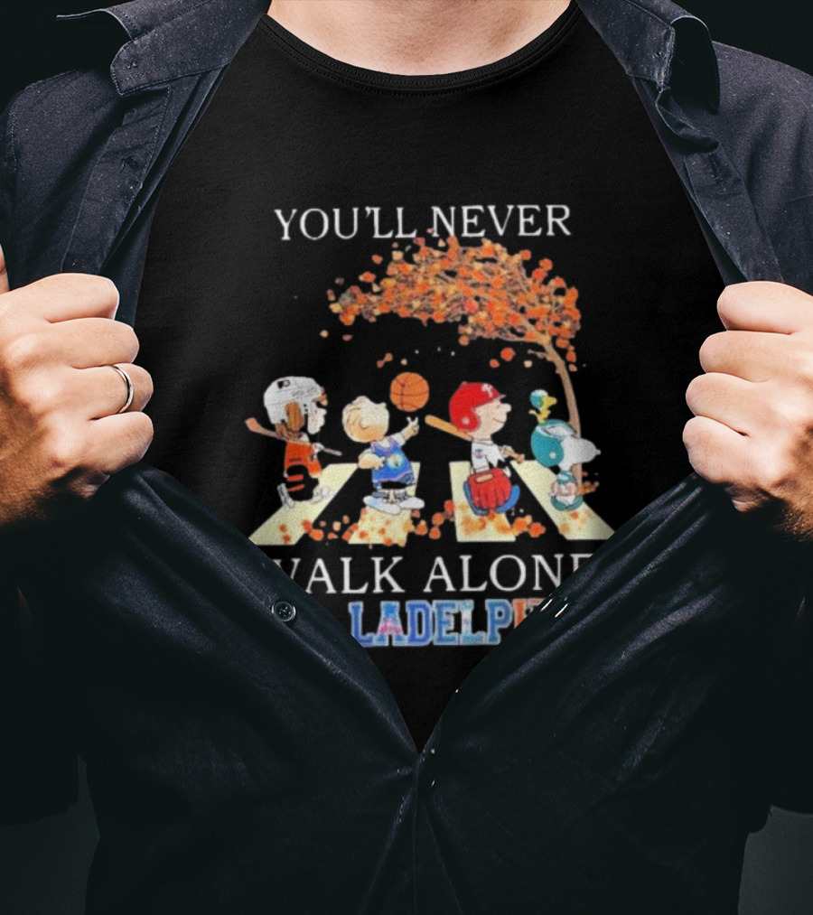 You'll Never Walk Alone Philadelphia Peanuts Characters Sports Team T-Shirt
